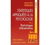 Statistiques appliquées à la psychologie. Statistiques inférentielles, tome 2