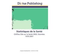 Statistiques de la santé - Collectif - Dictus Publishing - broché - Etude