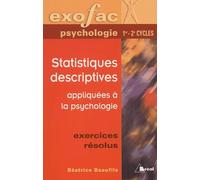 Statistiques descriptives appliquées à la psychologie: psychologie 1er et 2nd cycles