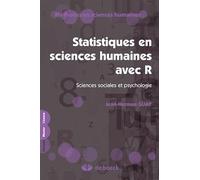 Statistiques en sciences humaines avec R: Sciences sociales et psychologie