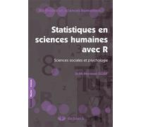 Statistiques en sciences humaines avec R Sciences sociales et psychologie - Jean-Herman Guay - De Boeck Supérieur - broché - Manuel