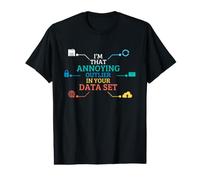 Statistiques et Analyses de l'humour aberrant du Scientifique des données T-Shirt Graphique avec Valeur