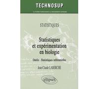 Statistiques Et Expérimentation En Biologie, Niveau A - Outils Et Statistiques Inférentielles
