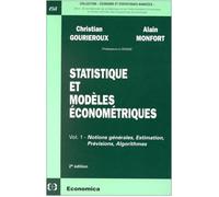 Statistique et modèles économétriques volume 1 Notions générales, estimation, prévision algorithme