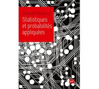 Statistiques et probabilités appliquées En 100 exercices et problèmes de synthèse - Grégory Denglos - Puf - broché - Etude