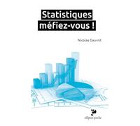 Statistiques : Méfiez-vous !