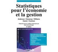Statistiques pour l'économie et la gestion R.David Anderson (Auteur), Claire Borsenberger (Traduction), JEFFREY D CAMM (Auteur), JAMES J COCHRAN (Auteur), DENNIS J SWEENEY (Auteur), Thomas A Williams 