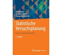 Statistische Versuchsplanung: Design of Experiments (DoE)