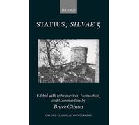 Statius Silvae 5 (Relié) Oxford Classical Monographs