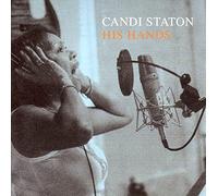 Staton, Candi - His Hands [Import]
