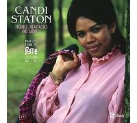Candi Staton – Trouble, Heartaches and Sadness (The Lost Fame Sess) – Import