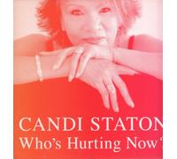 Staton,Candi - Who S Hurting Now?