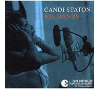 Staton, Candy - His Hands