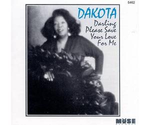Staton, Dakota - Darling Please Save Your Love for Me