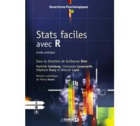 Stats faciles avec R Guide pratique - Guillaume Broc - De Boeck Supérieur - broché - Guide