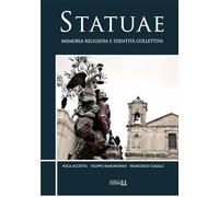 Statuae. Memoria religiosa e identità collettiva