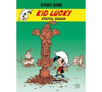 Statue de squaw. Lucky Luke. Kid Lucky. Volume 3