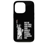 Statue of Liberty Give Me Your Tired Your Poor Labor Day Coque pour iPhone 13 Pro