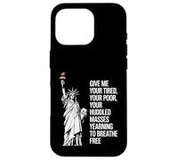 Statue of Liberty Give Me Your Tired Your Poor Labor Day Coque pour iPhone 16 Pro
