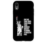 Statue of Liberty Give Me Your Tired Your Poor Labor Day Coque pour iPhone XR