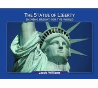 Statue of Liberty: Shining Bright for the World