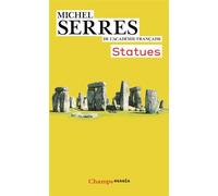 Statues Le second livre des fondations - Michel Serres - Flammarion - Poche - Essai