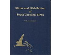 Status and distribution of South Carolina birds (Contributions from the Charleston Museum)