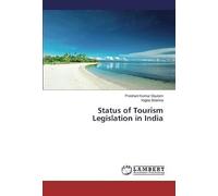 Status Of Tourism Legislation In India