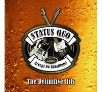 Status Quo - Accept No Substitute the Definitive Hits