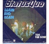 STATUS QUO - Again And Again / Too Far Gone