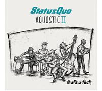 Status Quo Aquostic II: That's a Fact (CD) Album