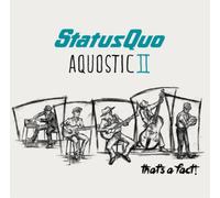 Status Quo - Aquostic II - That's a Fact! Del.E