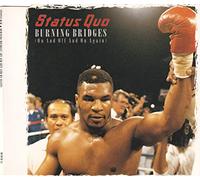 Status Quo - Burning Bridges