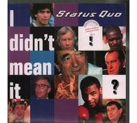 Status Quo - I Didn't Mean It [7" VINYL]