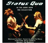 STATUS QUO - IN THE ARMY NOW-THE COLLECTION CD NEUF