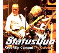 Status Quo - Keep 'em Coming - the..