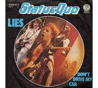 Status Quo: Lies / Don't Drive My Car [Vinyl]
