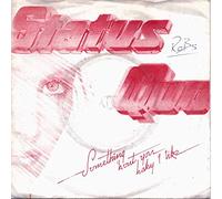 Status Quo - STATUS QUO Something Bout You Baby I Like 7" 45