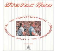 Status Quo - STATUS QUO The Anniversary Waltz UK 7" 45
