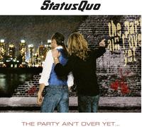 Status Quo – The Party Ain't Over Yet... – CD – earMUSIC