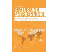 Status und Anerkennung: Der Globale Süden, Indien und der Widerstand gegen die exklusive Ordnung des UN-Sicherheitsrats