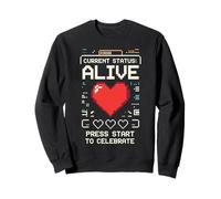 Statut Actuel Alive Gamer Design Celebration of Life Day Sweatshirt