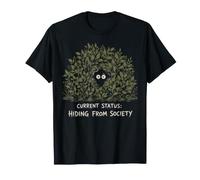 Statut Actuel caché de la société Forêt Randonnée Humour T-Shirt