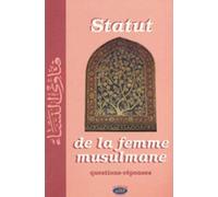 Statut de la femme musulmane - Collectif - Al Qalam - broché - Livre