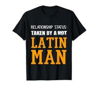 Statut de la Relation: Pris par Un Homme Latin Chaud Petit ami épouse T-Shirt