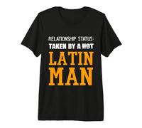 Statut de la Relation: Pris par Un Homme Latin Chaud Petit ami épouse T-Shirt Haut de Gamme