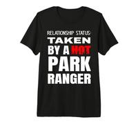 Statut de la Relation: Pris par Une Petite Amie Hot Park Ranger T-Shirt Haut de Gamme