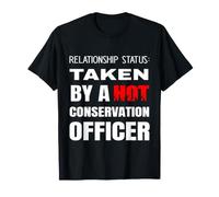 Statut de la Relation : Prise par Un Agent de Conservation Chaud T-Shirt