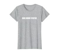 Statut de Maman du Chien T-Shirt, Femme, Gris Chiné, XL