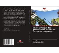 Statut Juridique Des Gestionnaires D'actifs Du Secteur De La Défense
